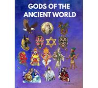 GODS OF THE ANCIENT WORLD: 120 PAGE COLORING BOOK