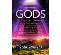 Gods of the Final Kingdom: Unveiling the Secrets of the Raging Celestial War tha