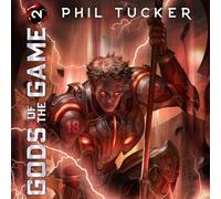 Gods of the Game #2: A Scifi Litrpg Adventure