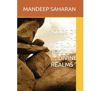 “ GODS OF THE WORLD: A JOURNEY DIVINE REALMS "
