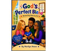 God's Perfect Blend: Wonderfully Made by God