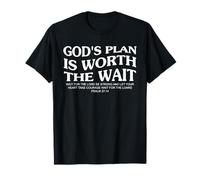 God's Plan is Worth The Wait Bible Verse Christian Maglietta