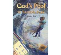 God's Pool in Particle Park