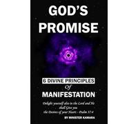 God's Promise: 6 Divine Principles of Manifestation