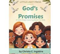 God's Promises: A Faith-Filled Coloring Book For Kids