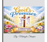 God's Promises- Christian Coloring Book: A Faith-Based Coloring Book for Relaxation, Reflection and Peace
