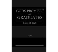 God's Promises for Graduates Class of 2026: New International Version, Black