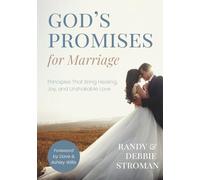 God's Promises for Marriage: Principles That Bring Healing, Joy, and Unshakeable Love