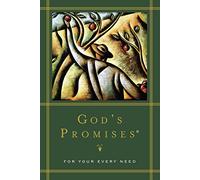 God's Promises for Your Every Need: A Treasury of Scripture for Life