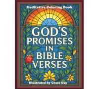 God's Promises in Bible Verses - Meditative Coloring Book - God's Love - Stress Relief for Adults and Children: Bible verses KJV - 45 verses - ... - Bible Study - devotional inspiration