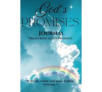 God's Promises Journal: Treasuring God's Promises, 7 Postures That Anchor You in Truth While You Wait on God
