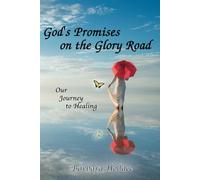 God's Promises on the Glory Road