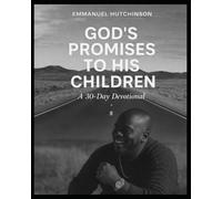 God's Promises to His Children: A 30-Day Devotional