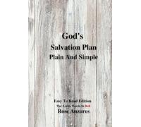 God's Salvation Plan Plain And Simple