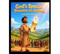God's Special Promise to Joshua (Ages 3-7)
