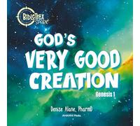 God's Very Good Creation