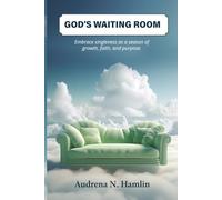 God's Waiting Room