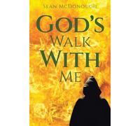 God's Walk With Me