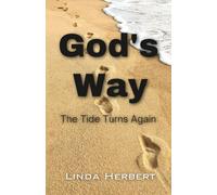 God's Way: The Tide Turns Again