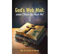 God's Web Mail: : www.Clean Up Your Act