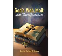 God's Web Mail: : www.Clean Up Your Act