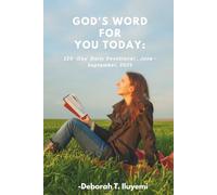 God's Word for you today; 120 -Day Daily Devotional, June-September 2025