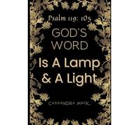 God's Word Is A Lamp & A Light: Psalm 119: 105 Diary Notebook Journal