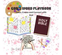 God's Word Playbook: Color, create and connect with God
