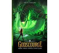 Godscourge Book 3: Harvest Sanctuary: (A Progression Fantasy Adventure)