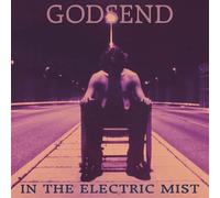 Godsend - In The Electric Mist