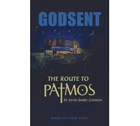 Godsent: The Route to Patmos