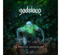 Godslave - Positive Aggressive