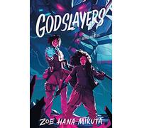 Godslayers: 2