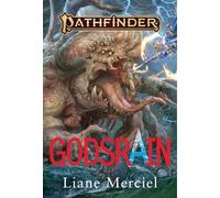 Liane Merciel Godsrain - A Pathfinder Novel (Copertina rigida)