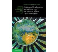 Godwin Eli Kwad Sustainable Development, International Law, a (Copertina rigida)