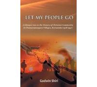 Godwin Shiri Let My People Go (Tascabile)