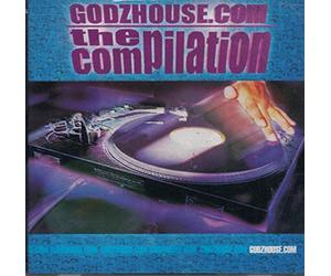 Godzhouse.COM The Compilation
