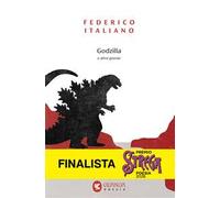 Godzilla e altre poesie