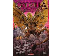 Godzilla - Hic Sunt Dracones II - Figli dei Giganti - Variant - Saldapress - Ita