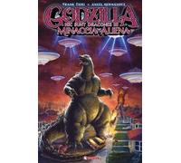 Godzilla. Hic sunt dracones III. Minaccia aliena