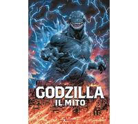 Godzilla Il Mito - Stefano Menchetti - 2025 - SaldaPress