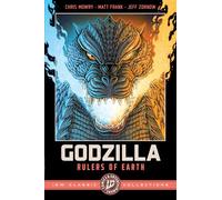 Godzilla: Rulers of Earth--IDW Classic Collections