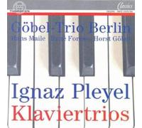 Göbel-Trio Berlin Pleyel: Piano Trios (CD)