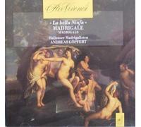 Göpfert/Hallens. – Madrig. La Bella Ninfa – CD