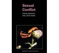 Göran Arnqvist Locke Rowe Sexual Conflict (Tascabile)
