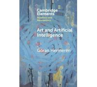Göran Hermerén Art and Artificial Intelligence (Tascabile)