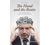 Göran Lundborg The Hand and the Brain (Tascabile)