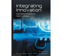 Göran Roos Allan O'Connor Integrating Innovation (Tascabile)