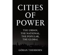 Göran Therborn Cities of Power (Tascabile)