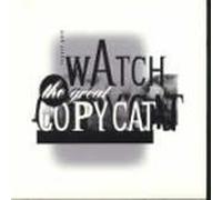 Görl,Robert - Watch the Great Copycat